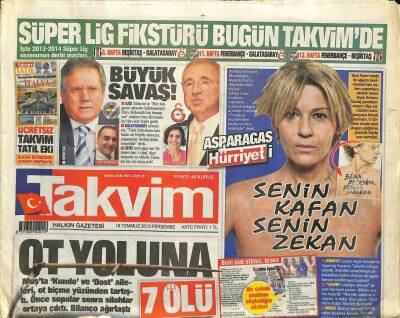 Takvim Gazetesi 18 Temmuz 2013 - Önceki Akşam Bir İftar Davetine Bülent Ersoyun Para Dolu Çantası Damga Vurdu GZ100669 - 1