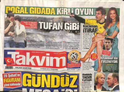 Takvim Gazetesi 19 Nisan 2012 - Saatte 137 km. Hıza Ulaşan Fırtına Türkiyenin Batısını Yıkıp Geçti GZ98955 - 1