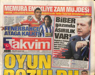 Takvim Gazetesi 2 Haziran 2013 - Taksimde Oyun Bozuldu GZ101155 - 1