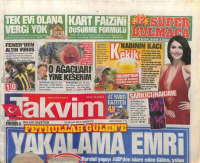 Takvim Gazetesi 20 Aralık 2014 - Fethullah Gülene Yakalama Emri GZ101097 - 2