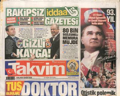 Takvim Gazetesi 23 Nisan 2013 - 80 Bin Sözleşmeli Memura Müjde - Bahçeliye Soruşturma GZ100233 - 2