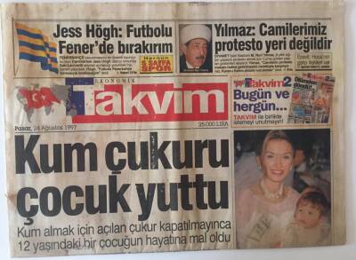 Takvim Gazetesi 24 Ağustos 1997 - Kum Çukuru Çocuk Yuttu GZ31460 - 1