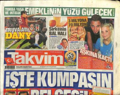Takvim Gazetesi 24 Şubat 2014 - İşte Kumpasın Belgesi GZ101267 - 1