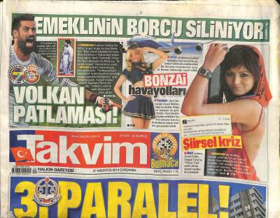 Takvim Gazetesi 27 Ağustos 2014 - Volkan Demirel Patlaması GZ101091 - 1