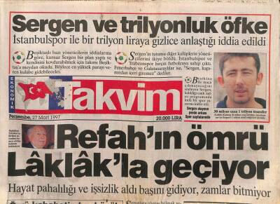 Takvim Gazetesi 27 Mart 1997 - Estetik Ameliyat Olan Ajda Pekkana Evinde Bakım - Karen İstanbula Geliyor GZ93644 - 1
