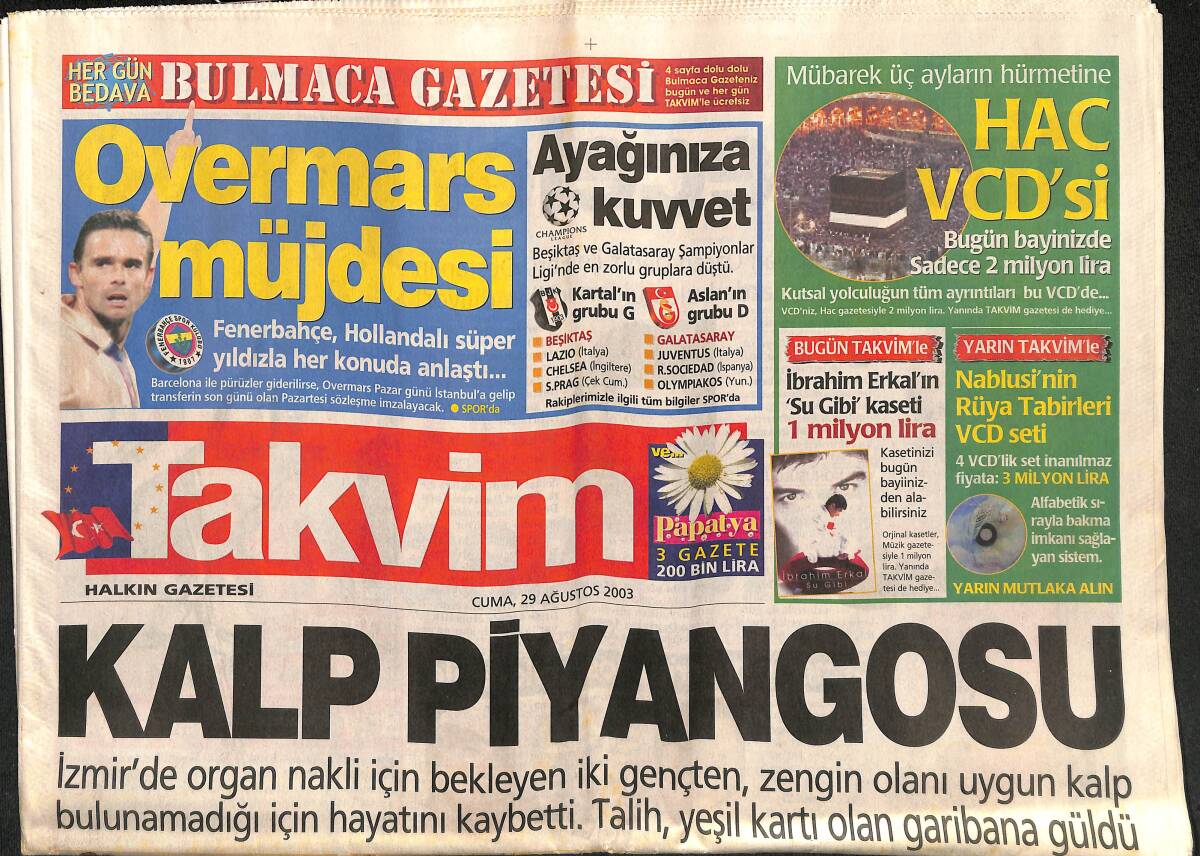 Takvim Gazetesi 29 Ağustos 2003 - Türkân Şoray , Kaynana Olmaya Hazırlanıyor - Overmars Müjdesi GZ157289 - 1