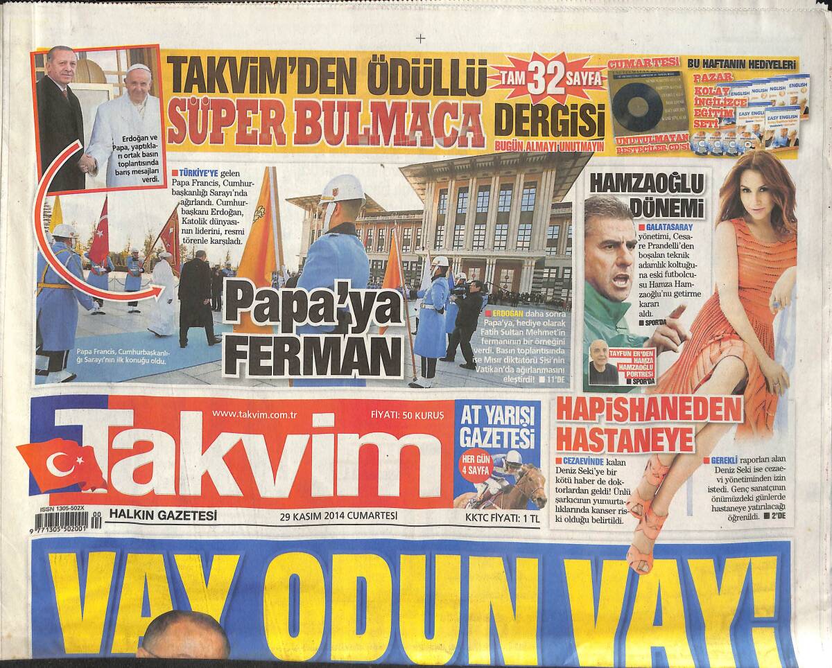 Takvim Gazetesi 29 Kasım 2014 - Deniz Seki Hapishaneden Hastaneye! - YSK'NIN Utanç Kararı! GZ136882 - 1