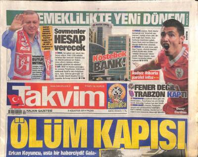 Takvim Gazetesi 3 Ağustos 2014 - Murat Göğebakanın Cenazesine Katılan Ahmet Selçuk İlkan İle Latif Doğan,Duygulu Anlar Yaşadı GZ106922 - 1