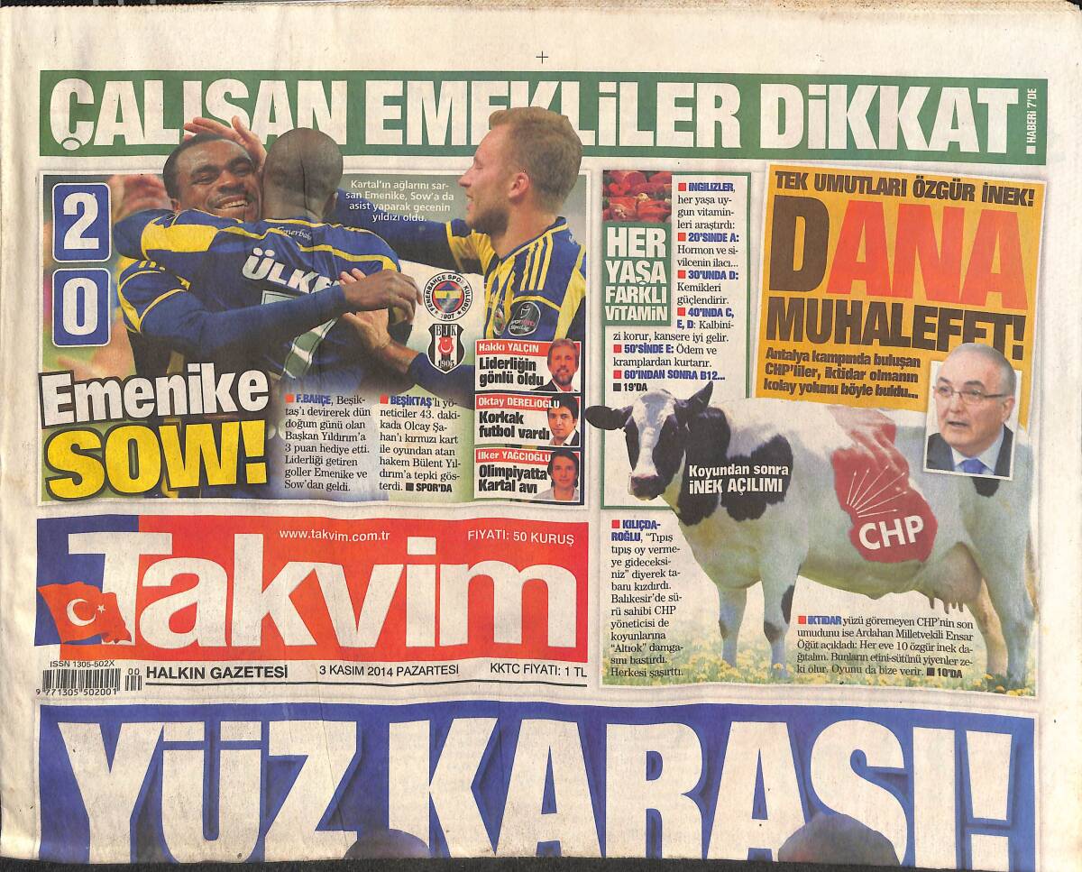 Takvim Gazetesi 3 Kasım 2014 - Beşiktaş Bilic'le Derbi Kazanamıyor - Sow , Beşiktaş'ı Çok Seviyor ! GZ135087 - 1