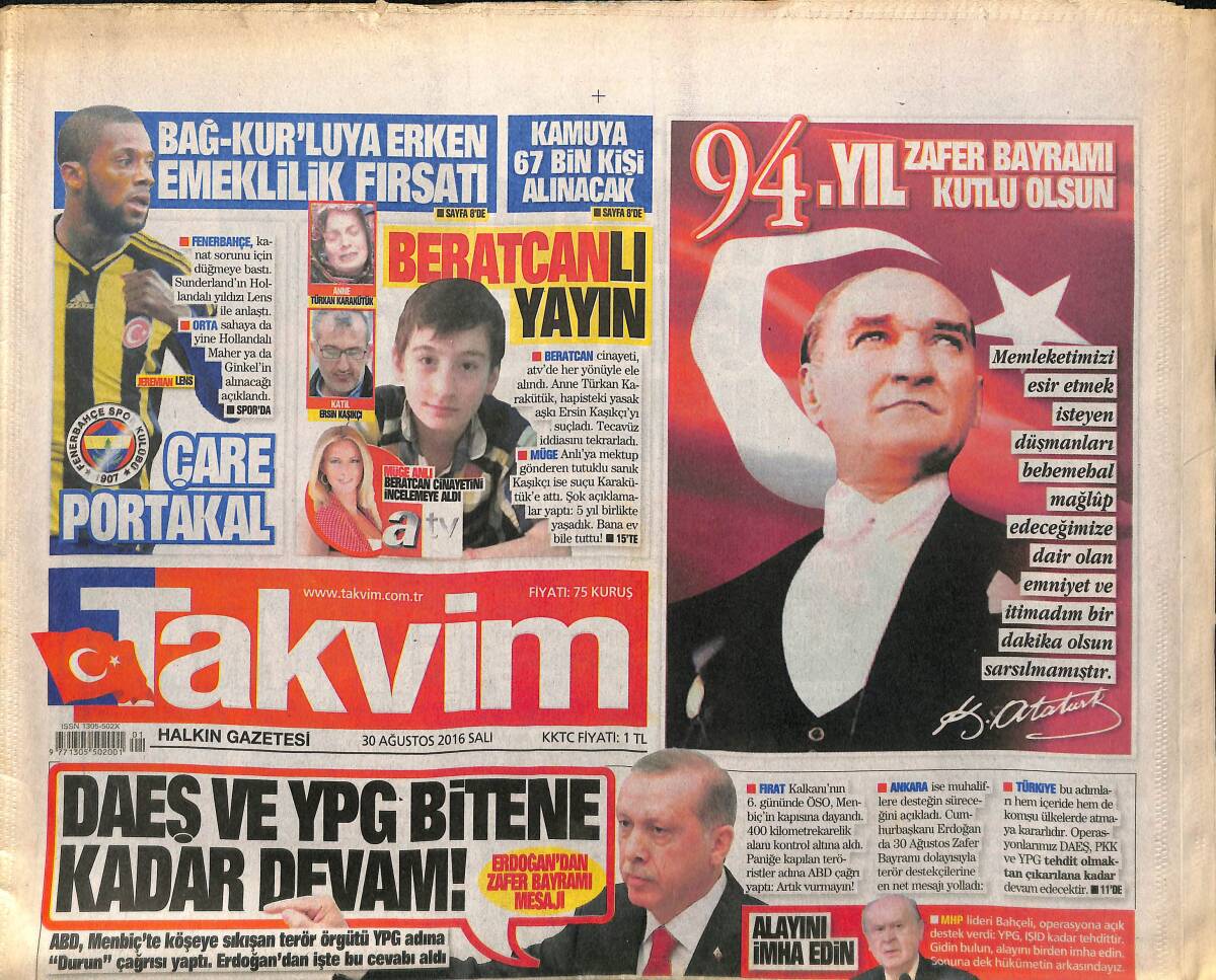 Takvim Gazetesi 30 Ağustos 2016 - 94. Yıl Zafer Bayramımız Kutlu Olsun - Fetö, Bank Asya'dan 1.8 Milyar Hortumladı GZ154333 - 1