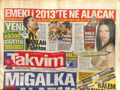 Takvim Gazetesi 30 Kasım 2012 - Migalka Alarmı, Köşkten 4 Mesaj GZ101126 - 2
