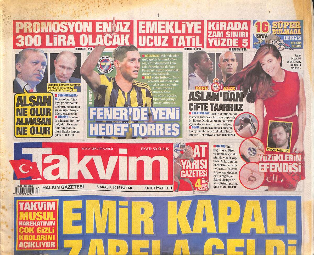 Takvim Gazetesi 6 Aralık 2015 - Fener'de Yeni Hedef Torres - Galatasaray Derbisinde Cezalı Oyuncu Yok 