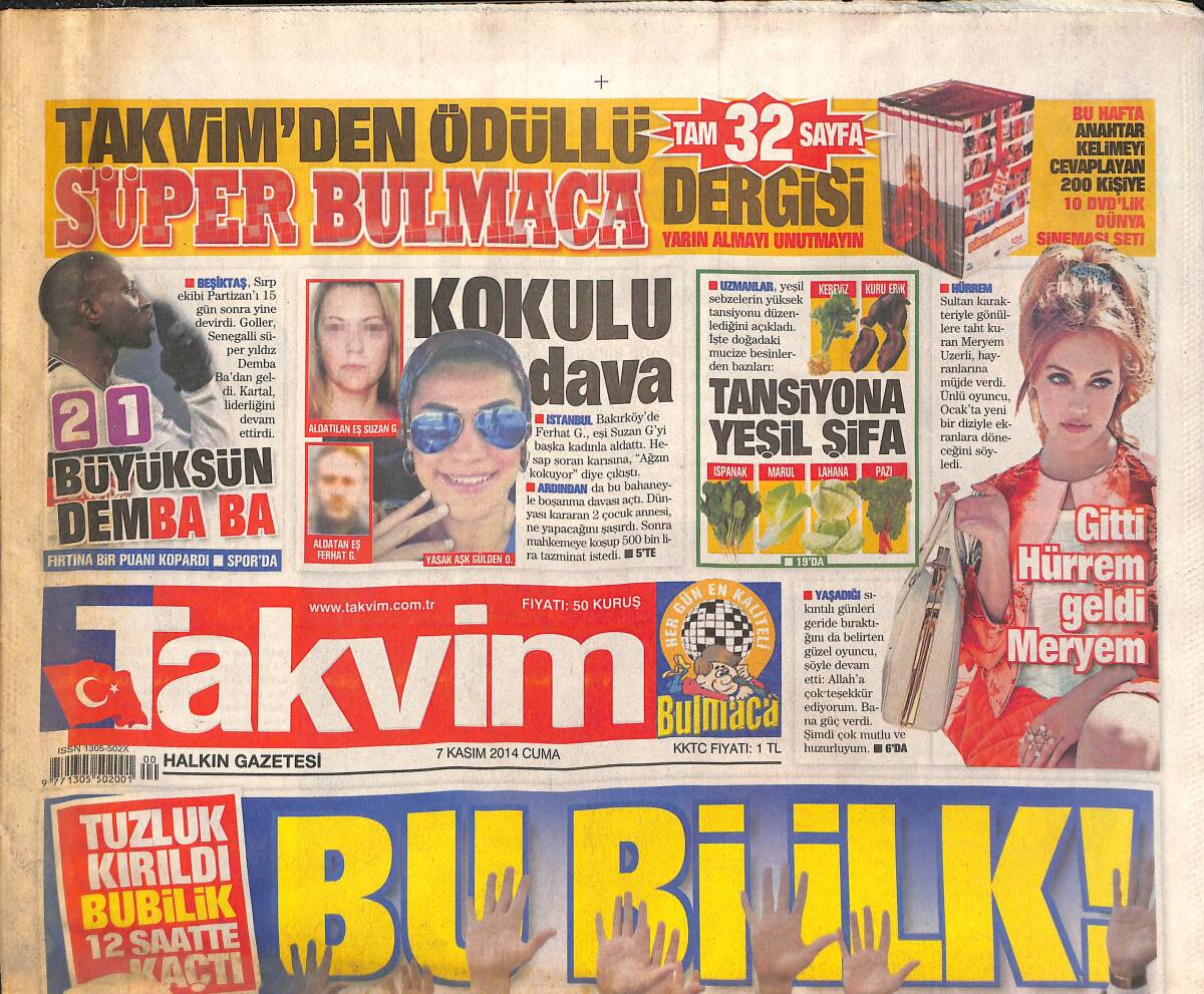 Takvim Gazetesi 7 Kasım 2014 - Meryem Üzerli Oyunculuğa Geri Döndü - Beşiktaş Son Saniyede İpten Döndü! GZ136879 - 1