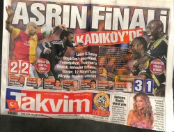 Takvim Gazetesi 7 Mayıs 2012 - Asrın Finali Kadıköyde GZ101088 - 1