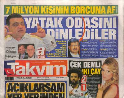 Takvim Gazetesi 8 Aralık 2013 - Ahmet Özal Annemin Yatak Odasına Onlarca Böcek Yerleştirdiler GZ100145 - 2