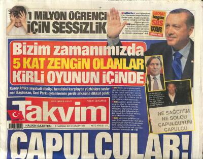 Takvim Gazetesi 8 Haziran 2013 - Çapulcular Gizli Yüzler Gezide GZ101123 - 2