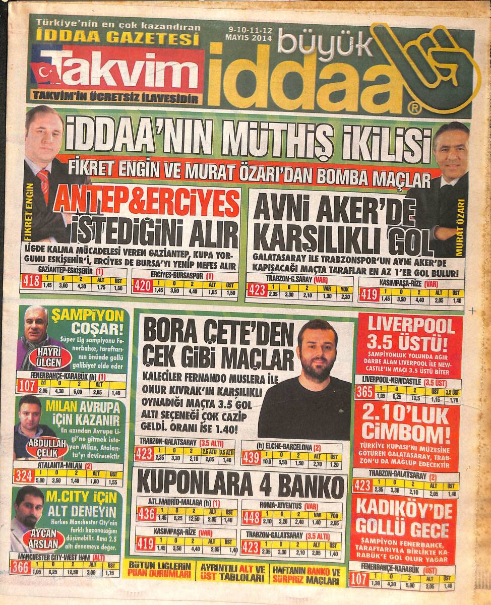 Takvim Gazetesi 9-10-11-12 Mayıs 2014 - Fenerbahçe Bu Kez Affetmez! - Avni Aker'de Karşılıklı Gol! GZ137185 - 1