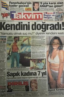 Takvim Gazetesi 9 Ağustos 1997-Namuslu Olmak Suç Mu?Diyerek Kendisini Kesti GZ45474 - 1