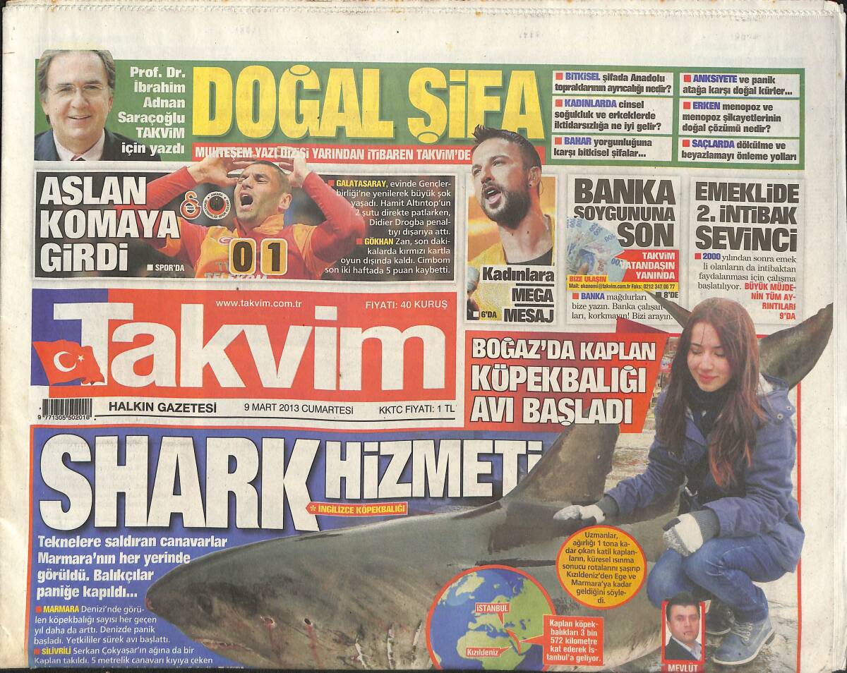 Takvim Gazetesi 9 Mart 2013 - Tarkan'dan Kadınlara Mega Mesaj - SGK'dan Organ Nakli - Drogba Penaltıyı Dışarı Attı GZ137095 - 1