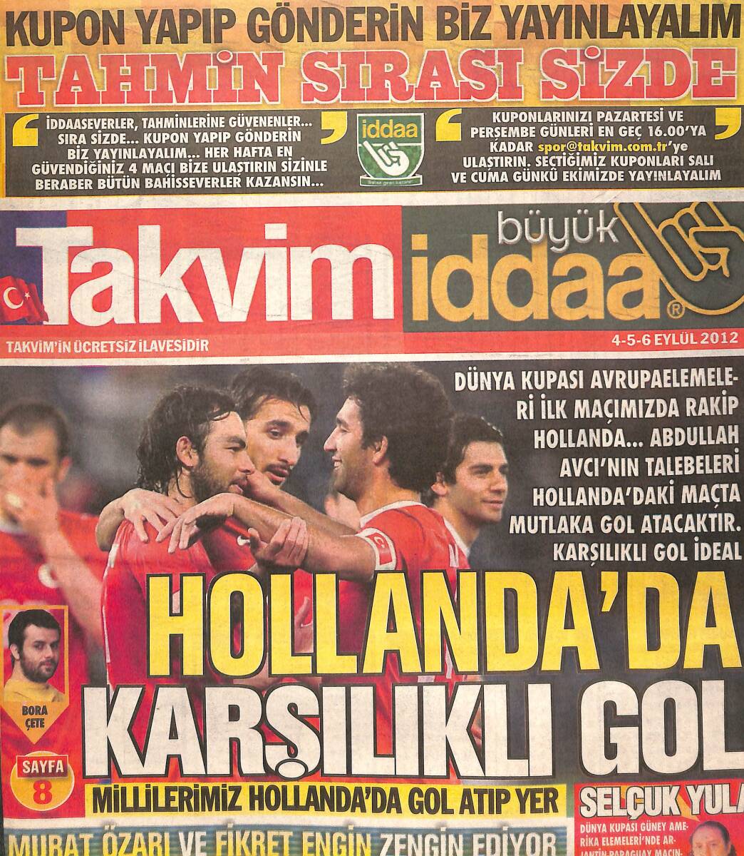 Takvim Gazetesi Büyük İddaa 4-5-6 Eylül 2012 - Hollanda'da Karşılıklı Gol - İşte Haftanın 3 Bankosu! GZ135676 - 1