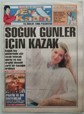 Takvim Gazetesi Ev&Kadın Eki 16 Aralık 1996 Soğuk Günler İçin Kazak -GZ44507 - 2