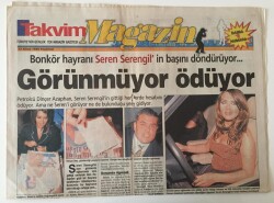 Takvim Gazetesi Magazin Ek i- 12 Nisan 1999 - Bonkör Hayranı Seren Serengilin Başını Döndürüyor - GZ43922 - 1