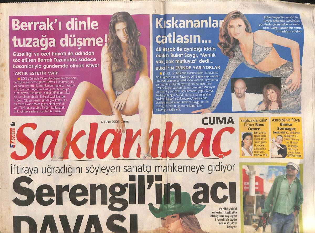 Takvim Gazetesi Saklambaç Eki 6 Ekim 2006 - Seren Serengil'in Acı Davası! - Aysun Kayacı Ve Ebru Güzel ' Unutmak İçin Gittiler' GZ138698 - 1