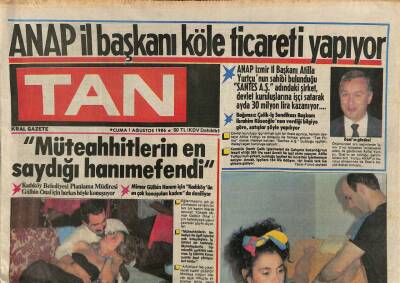 Tan Gazetesi 1 Ağustos 1986 - ANAP İl Başkanı Köle Ticareti Yapıyor GZ76508 - 1