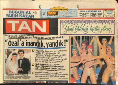 Tan Gazetesi 1 Ocak 1985 - Özala İnandık Yandık ! GZ80220 - 1