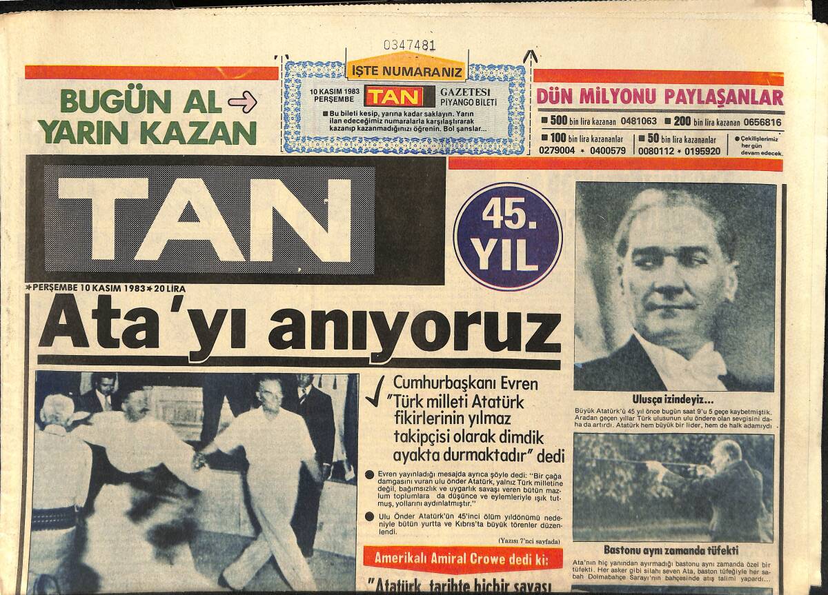 Tan Gazetesi 10 Kasım 1983 - Atatürk , Her Yaz İstanbul'a Gelip Florya'da Denize Girerdi - Selma Güneri Evli Bir İşadamına Aşık Oldu GZ155370 - 1