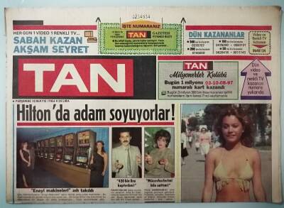 Tan Gazetesi 10 Mayıs 1984 Fahrettin Aslan Hapse Girince Selma Günerinin Assolistliği Suya Düştü -GZ14900 - 1