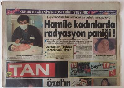 Tan Gazetesi 11 Nisan 1987- Hamile Kadınlarda Radyasyon Paniği GZ22790 - 1