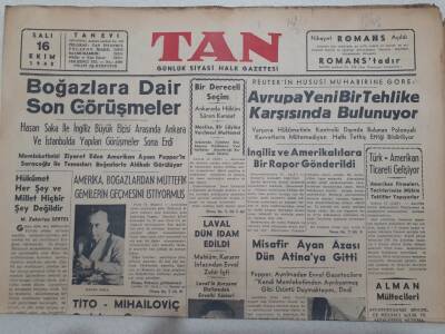 Tan Gazetesi 16 Ekim 1945 - Boğazlara Dair Son Görüşmeler GZ71514 - 2