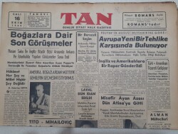 Tan Gazetesi 16 Ekim 1945 - Boğazlara Dair Son Görüşmeler GZ71514 - 1