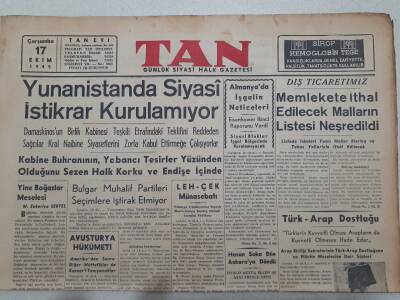 Tan Gazetesi 17 Ekim 1945 - Yunanistanda Siyasi İstikrar Kurulamıyor GZ71515 - 2
