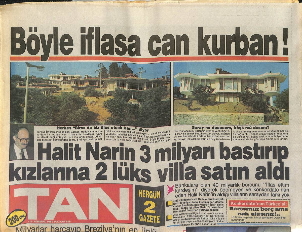Tan Gazetesi 18 Temmuz 1988 - El Öpenlerin Çok Olsun İbo - Çocuğunun Babası Oya Aydoğan'dan Yaka Silkiyor GZ151238 - 1