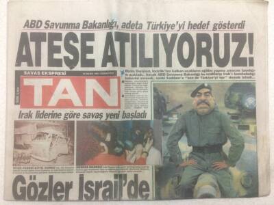 Tan Gazetesi 19 Ocak 1991 - Gözler İsrailde, Saddamın Topu Gece Çalışıyor GZ51592 - 1