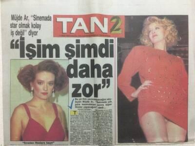 Tan Gazetesi 2 Eki 11 Nisan 1990 - Müjde Ar Sinemada Star Olmak Kolay Değil GZ51936 - 1