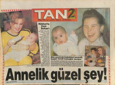 Tan Gazetesi 2 Eki 14 Mayıs - Oya Aydoğan Oülum Gurur , Benim Gururum GZ116272 - 1