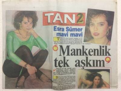 Tan Gazetesi 2 Eki 28 Şubat 1990 - Esra Sümer,Mankenlik Tek Aşkım GZ51479 - 1
