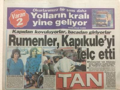 Tan Gazetesi 21 Mayıs 1990 - Rumenler Kapıkuleyi Felç Etti GZ51808 - 1