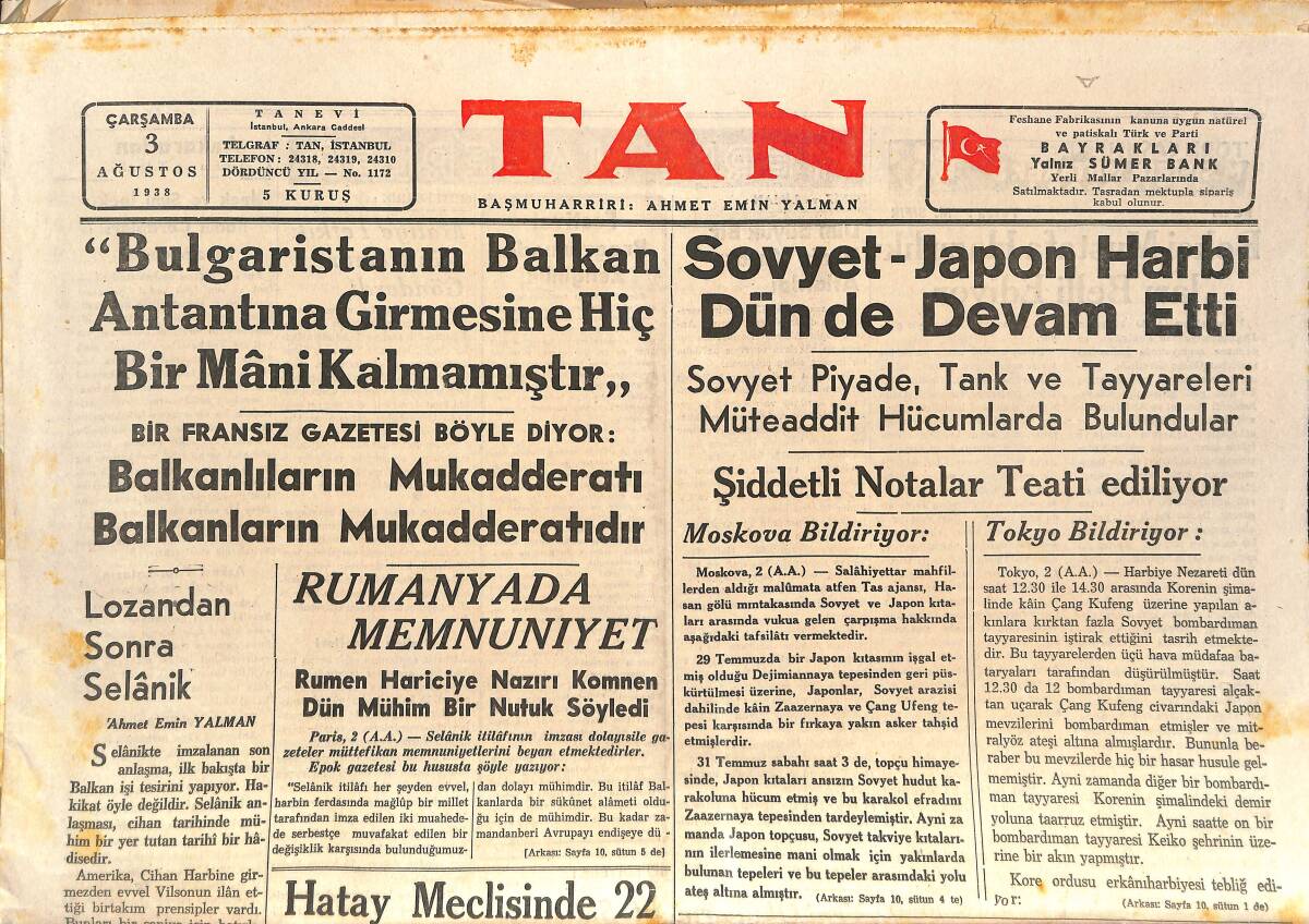 Tan Gazetesi 3 Ağustos 1938 - Lozan'dan Sonra Selanik - İtalya'nın İç Yüzü - Sovyet-Japon Harbi Dün De Devam Etti GZ146595 - 1