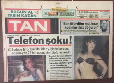 Tan Gazetesi 30 Mart 1985 - Borcunu Ödemeyen Abonelere Telefon Kesme Şoku GZ6883 - 2