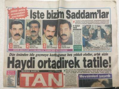 Tan Gazetesi 6 Şubat 1991 - İşte Bizim Saddamlar GZ51453 - 1