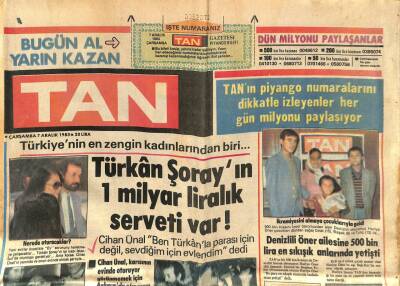 Tan Gazetesi 7 Aralık 1983 - Türkân Şorayın 1 Milyar Liralık Serveti Var ! GZ114137 - 1