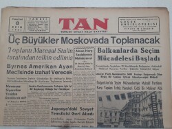 Tan Gazetesi 8 Ekim 1945 - Üç Büyükler Moskovada Toplanacak GZ71513 - 2
