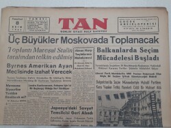 Tan Gazetesi 8 Ekim 1945 - Üç Büyükler Moskovada Toplanacak GZ71513 - 1