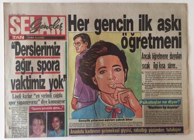 Tan Gazetesi Selam Gençler Eki 10 Nisan 1987- Her Gencin İlk Aşkı Öğretmeni GZ22789 - 1