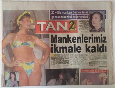 Tan Gazetesi Tan 2 Eki 21 Ocak Cumartesi - Mankenlerimiz İkmale Kaldı Semra Tınaz GZ22780 - 1