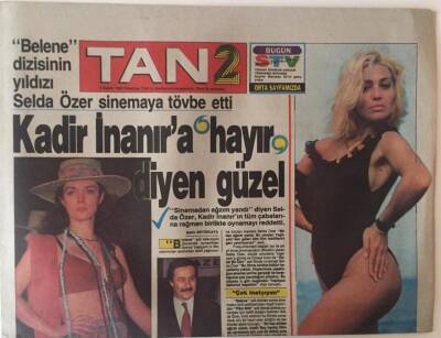 Tan Gazetesi Tan2 Eki 5 Şubat 1990 - Kadir İnanıra Hayır Diyen Güzel Selda Özer GZ22787 - 1